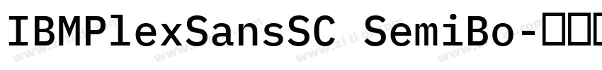 IBMPlexSansSC SemiBo字体转换